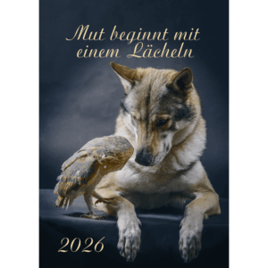 Mut beginnt mit einem Lächeln Kalender A4